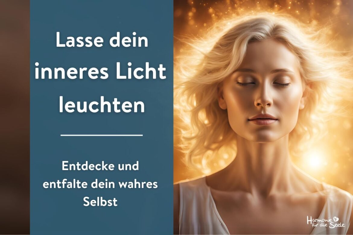 Dein wahres Selbst entdecken