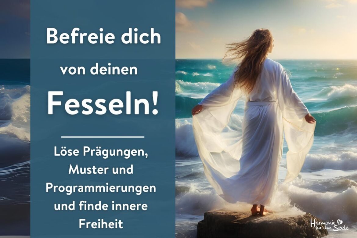 Innere Freiheit finden Befreie dich aus deinen Fesseln (6)