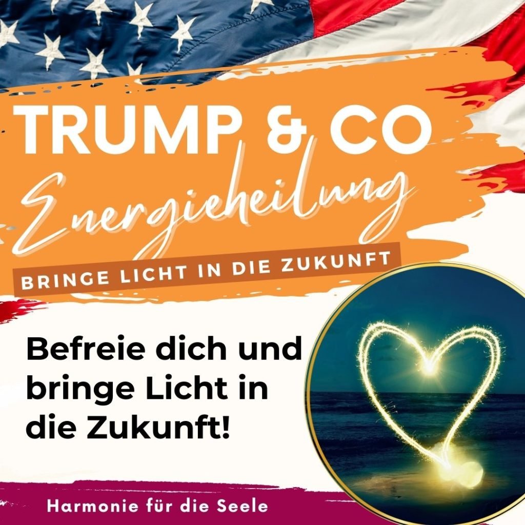Bringe Image Trump & Co. Energieheilung - bringe Licht in die Zukunft - Harmonie für ...